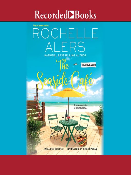 Title details for The Seaside Cafe by Rochelle Alers - Wait list